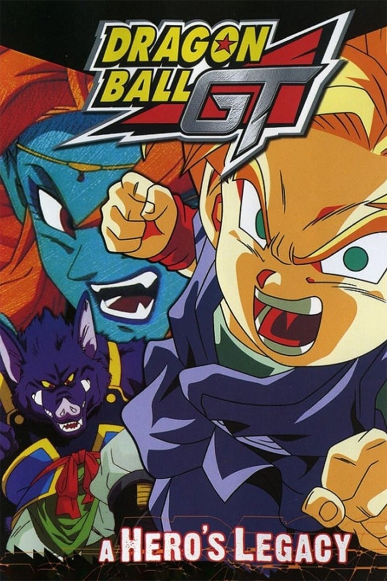 Dragon Ball GT: A Hero’s Legacy